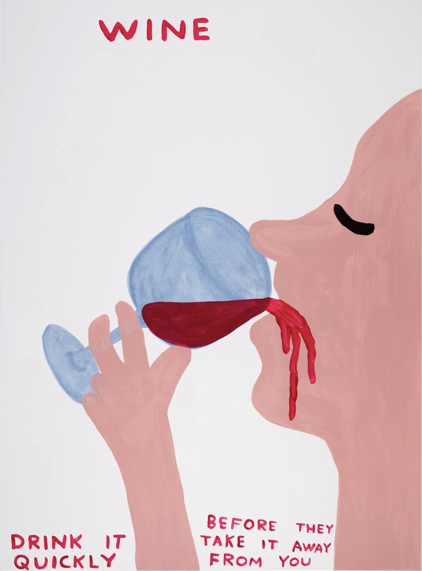 David Shrigley – Wine, 2021 – Screen-print