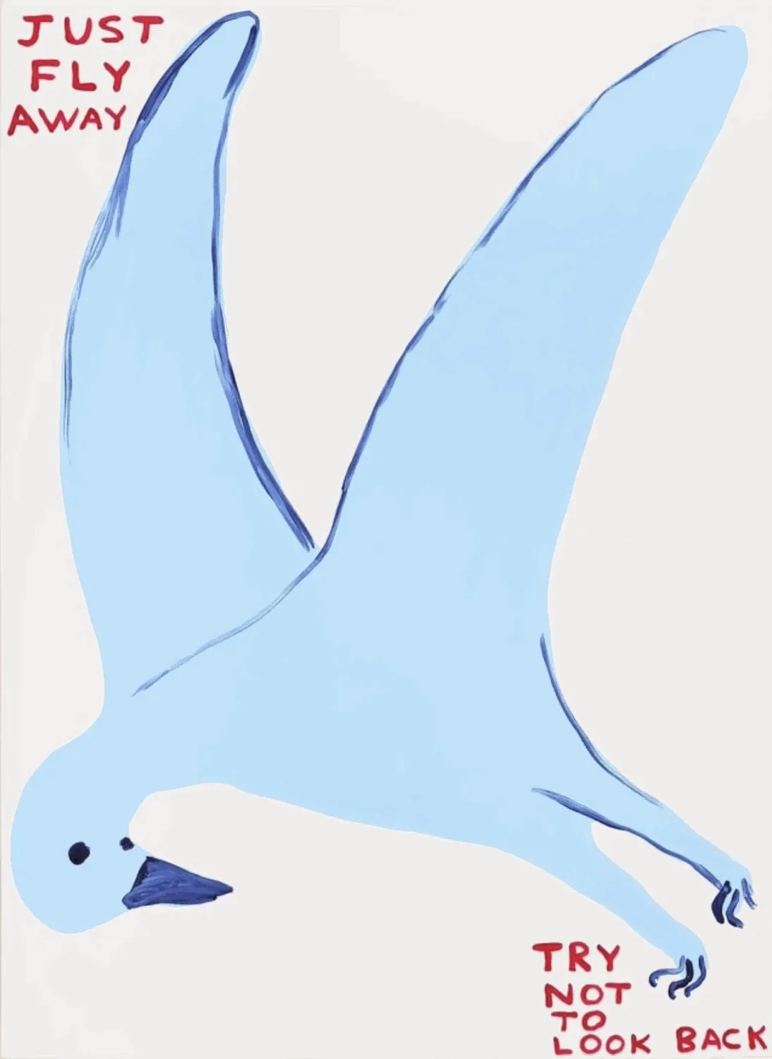 David Shrigley – Just fly away, 2022 – Screen-print