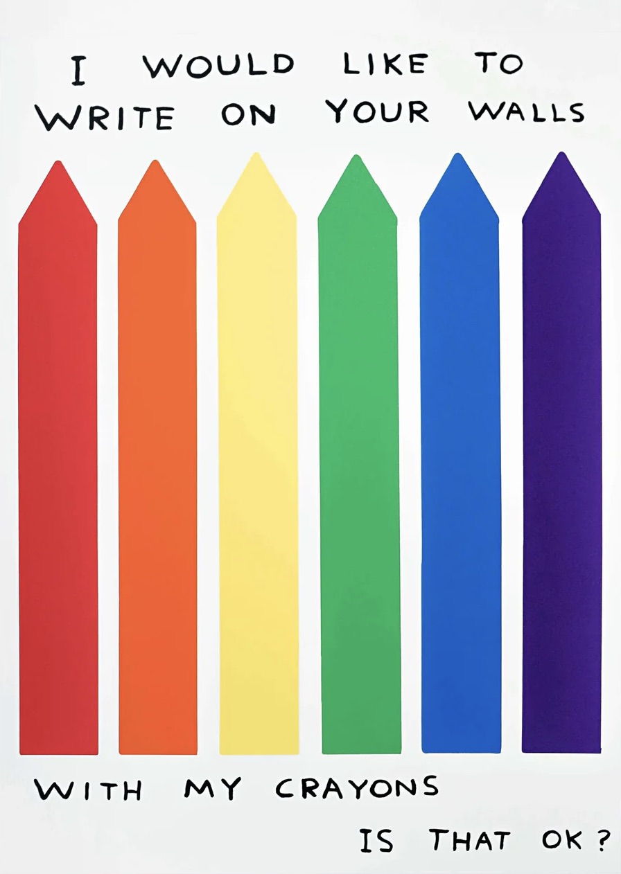 David Shrigley – Untitled (I would like to write on your wall with my crayons is that OK?), 2020 – Siebdruck
