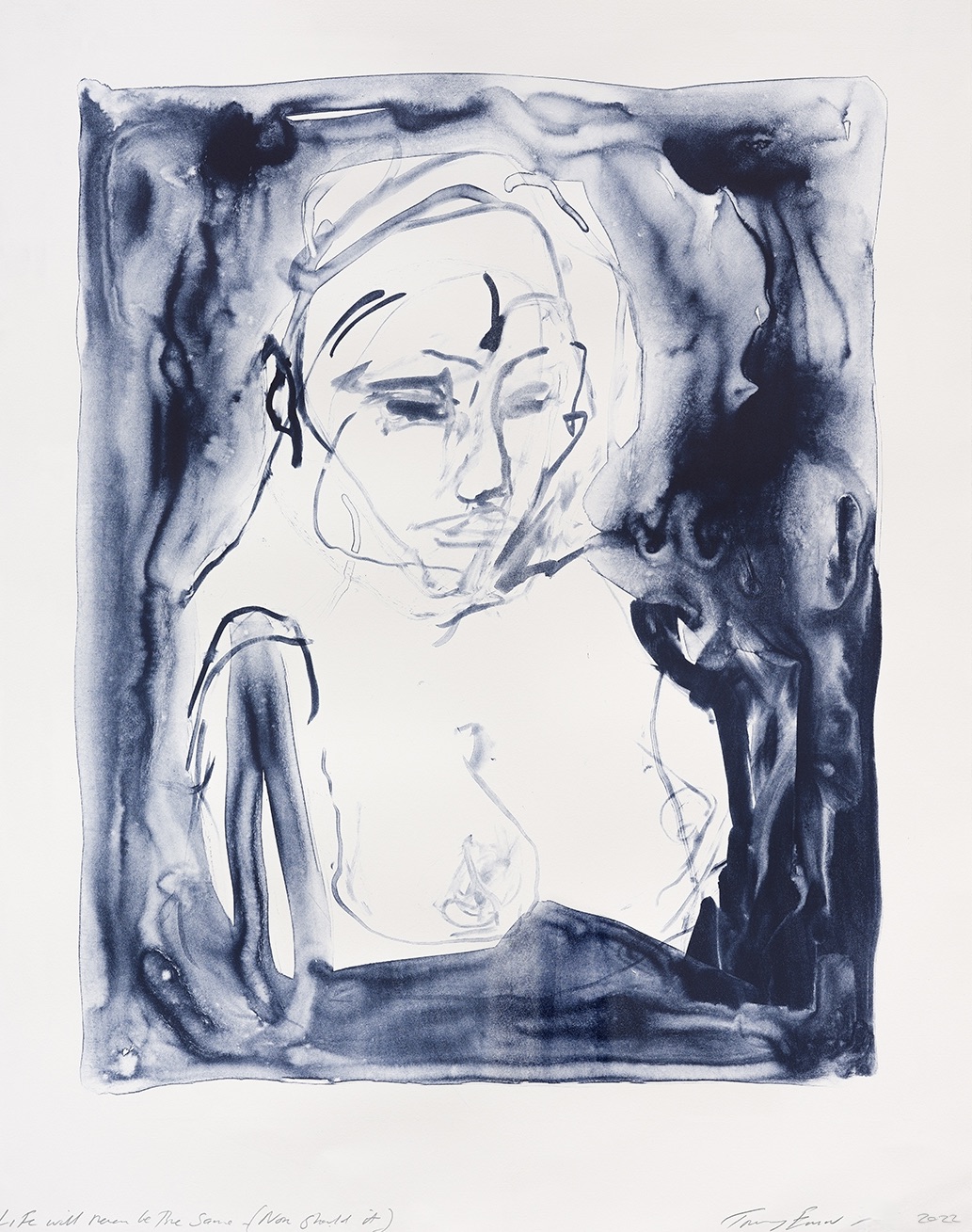Tracey Emin – Life Will never be The Same (Nor should it), 2022 – Lithographie