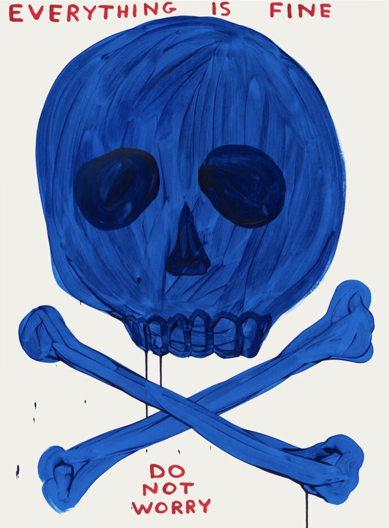 David Shrigley – Everything is Fine, 2023 – Screen-print