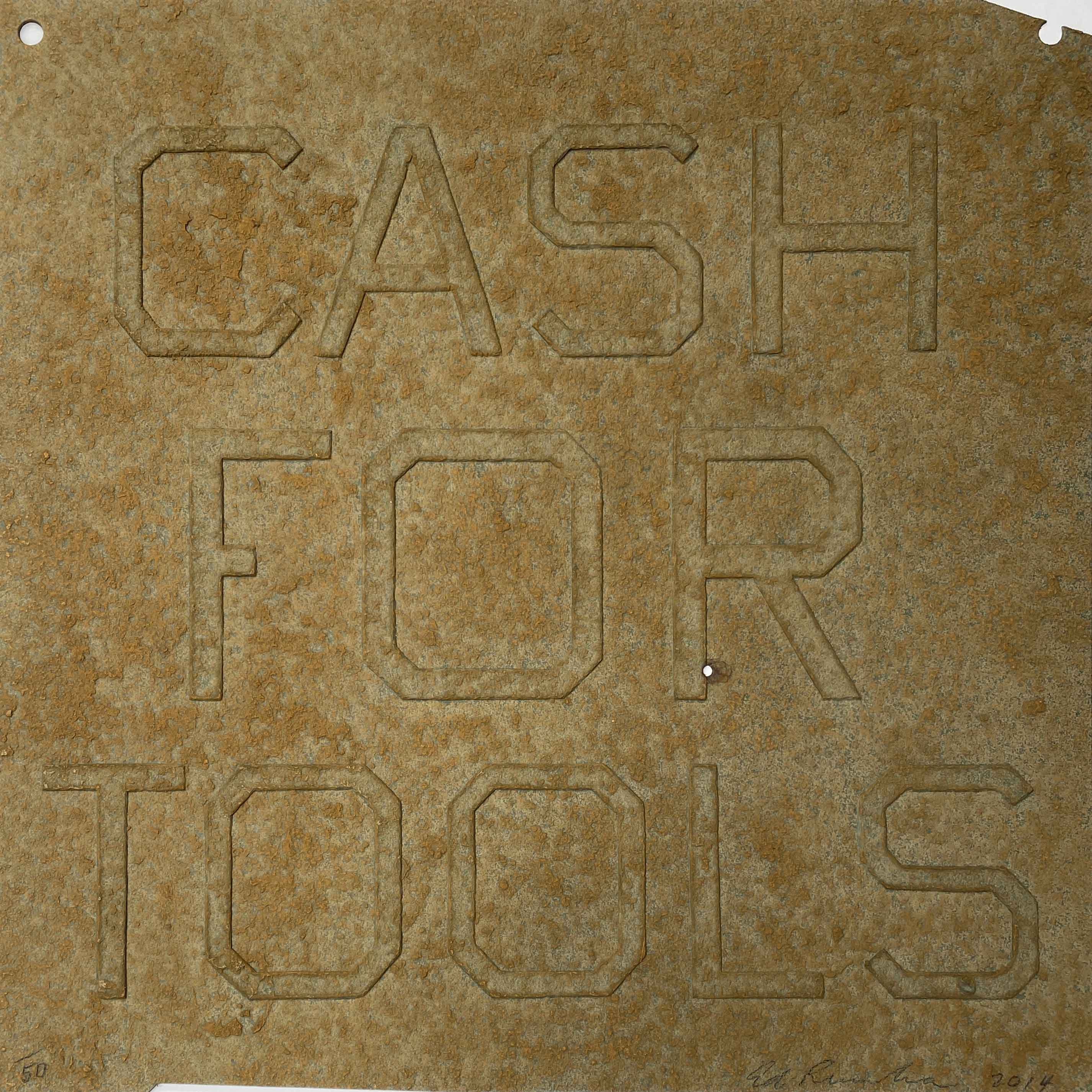 Ed Ruscha – Cash for Tools 1 (Yellow Rust), 2014 – Mixed Media
