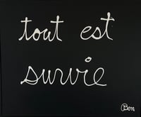 Ben Vautier – Tout est survie, 1994 – Acrylique sur toile