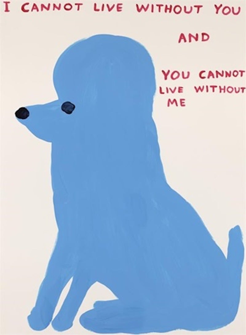 Shrigley, David |  I Cannot Live Without You, 2019 — available on Composition Gallery