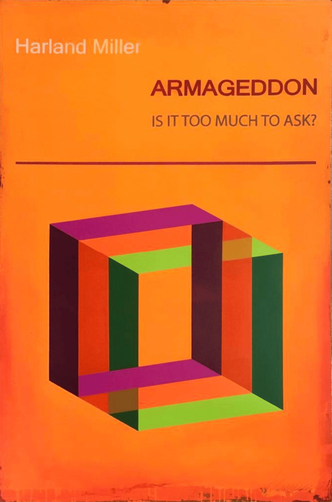 Miller, Harland | Armageddon Is It Too Much To Ask?, 2017 — available on Composition Gallery