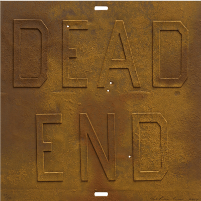 Dead End III (from Rusty Signs)