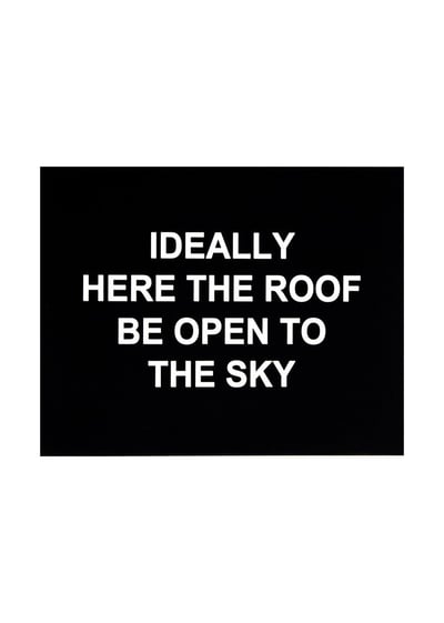 Ideally Here The Roof Be Open To The Sky