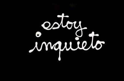 Estoy Inquieto