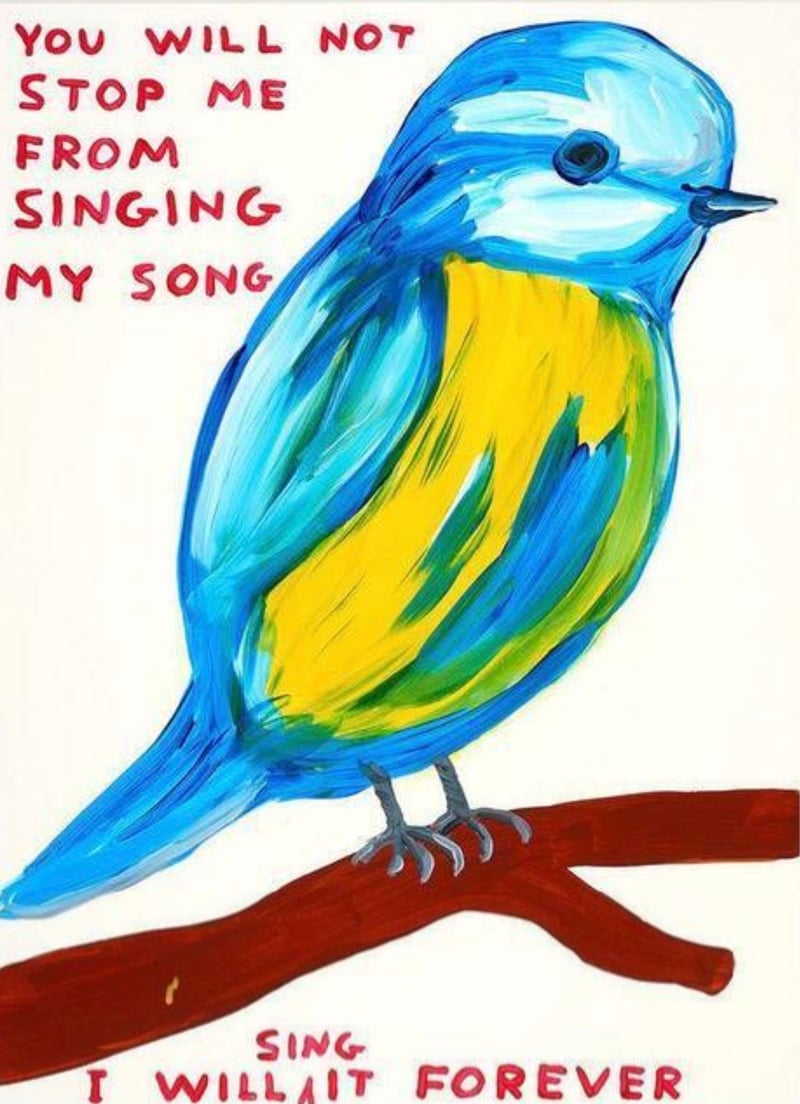 David Shrigley – You Will Not Stop Me From Singing My Song, 2021 – Screen-print
