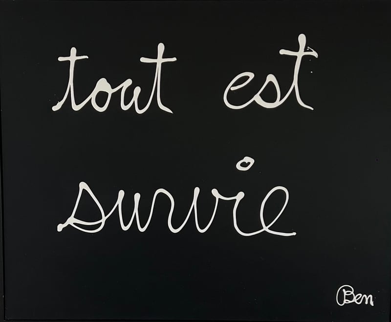 Ben Vautier – Tout est survie, 1994 – Acrylique sur toile